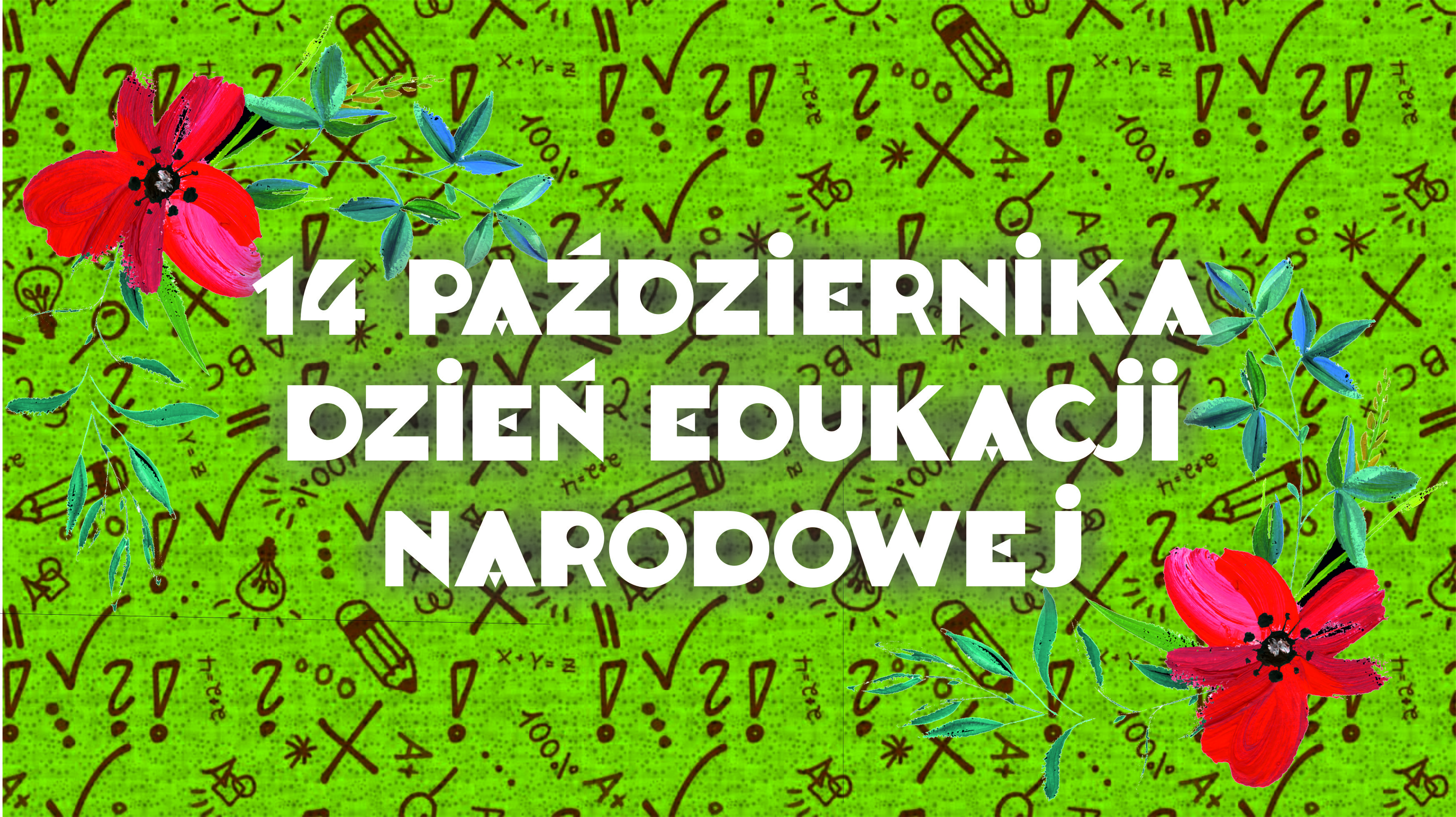 Dzień Edukacji Narodowej - napis