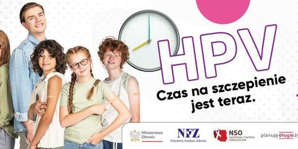 młodzież z napisem: HPV czas na szczepienie jest teraz