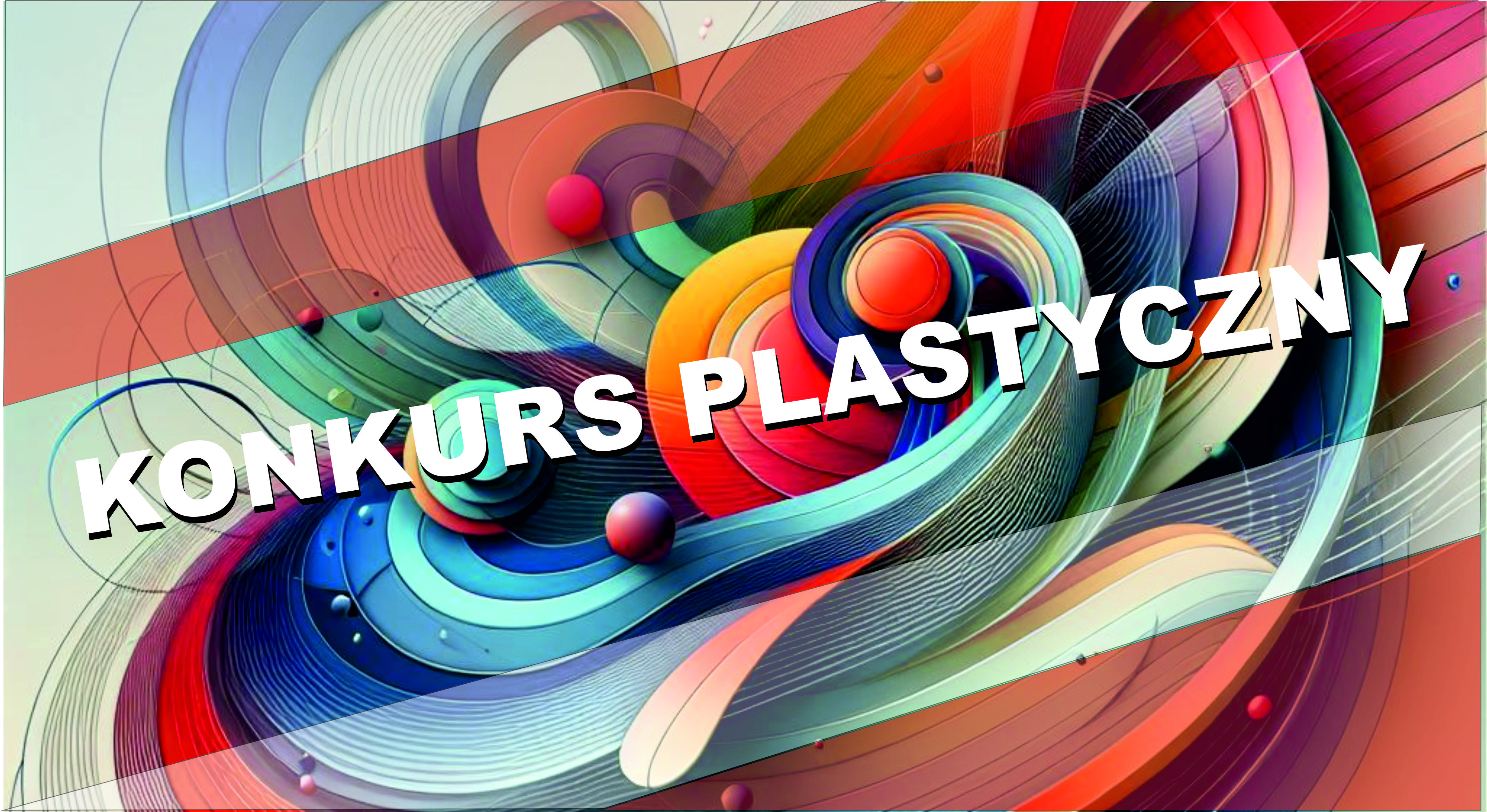 Napis "Konkurs plastyczny"