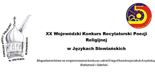 XX Wojewódzki Konkurs Recytatorski Poezji Religijnej 
w Językach Słowiańskich