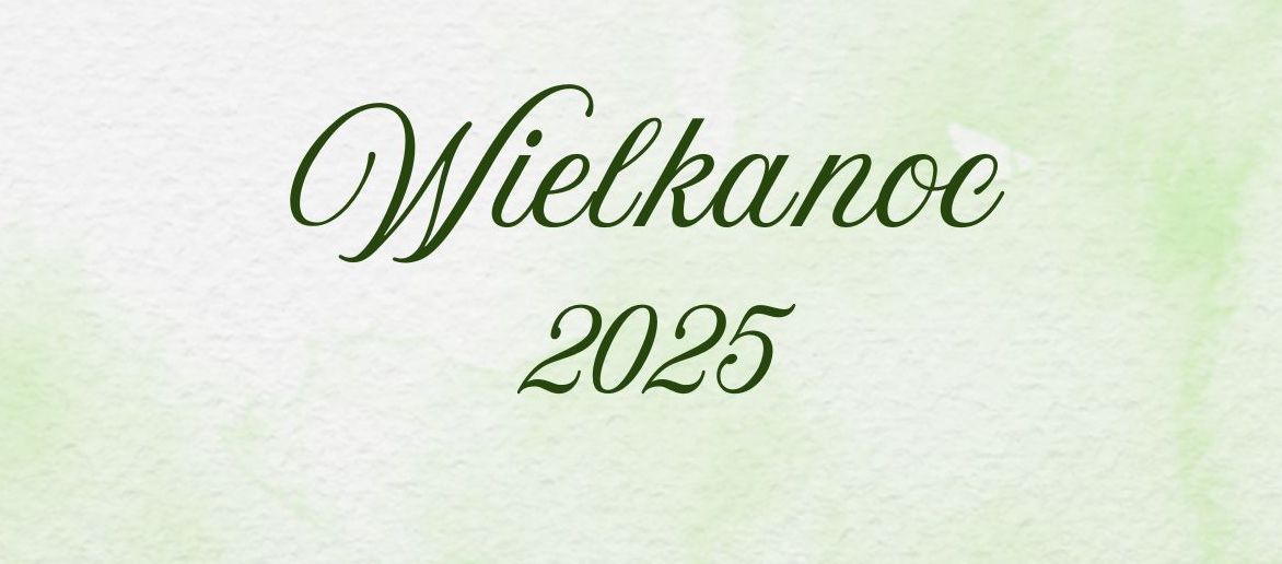 Wielkanoc 2025