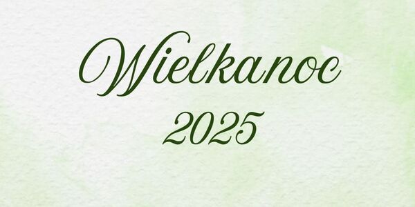 Wielkanoc 2025