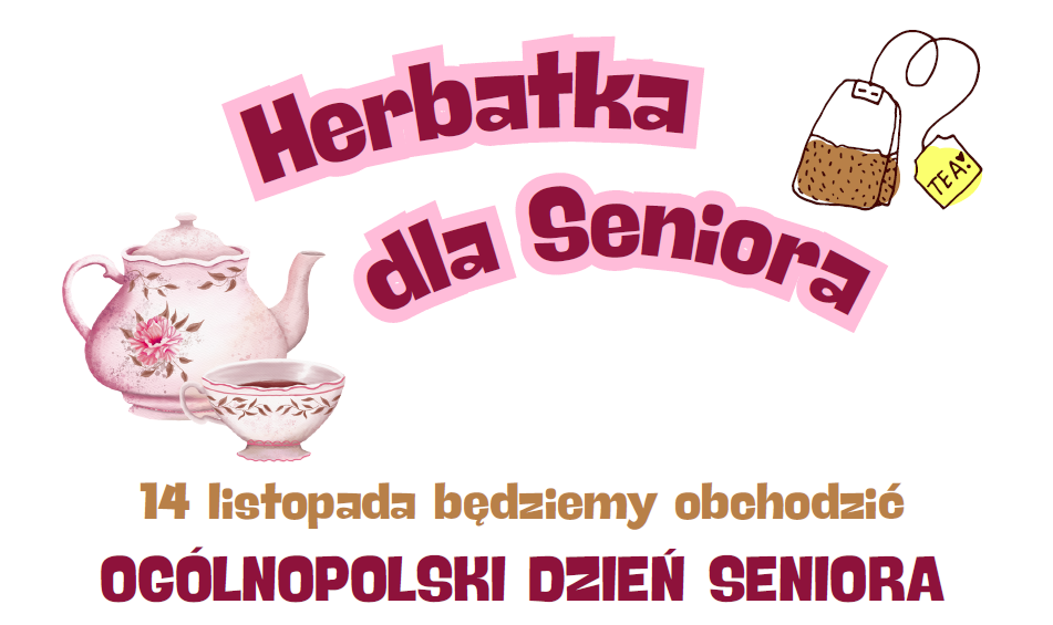 Herbatka dla Seniora - napis